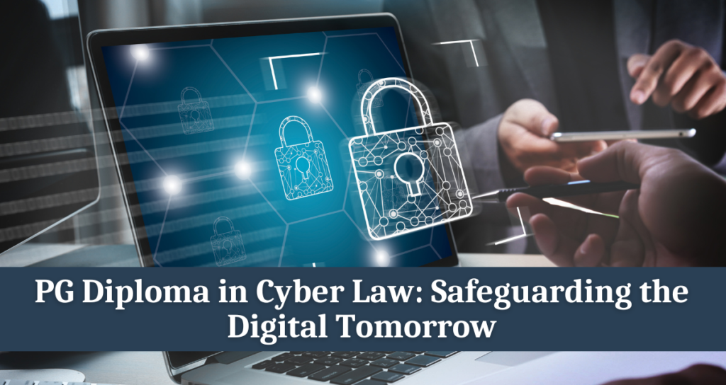 PG Diploma in Cyber Law