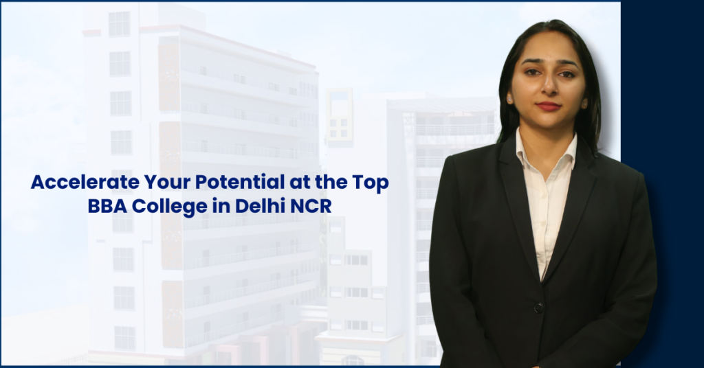 Top BBA College in Delhi NCR