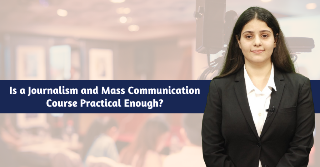 Journalism and mass communication course