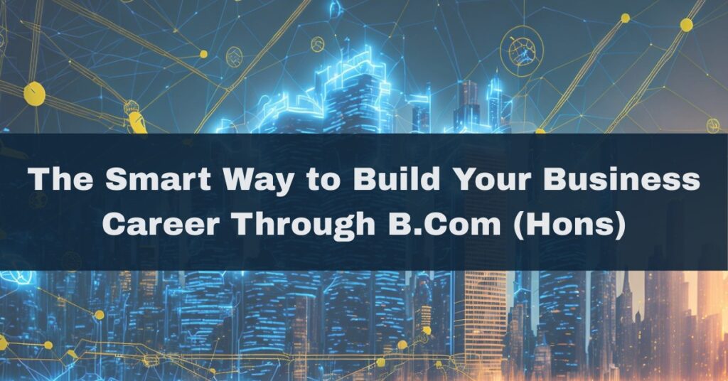 Best B.Com Institute in Delhi NCR