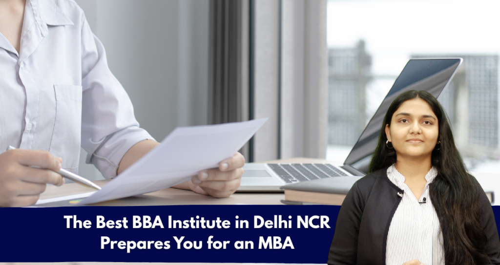 Best BBA Institute in Delhi NCR