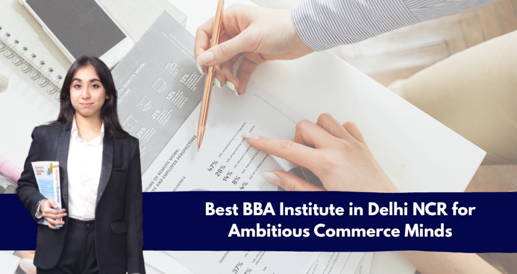 Best BBA Institute in Delhi NCR