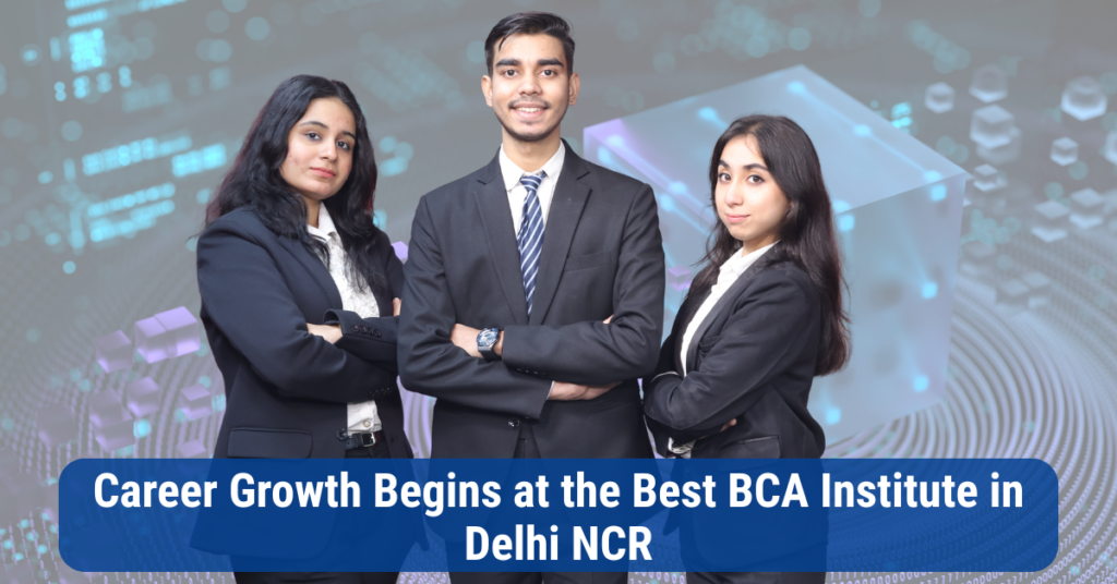 Best BCA Institute in Delhi NCR
