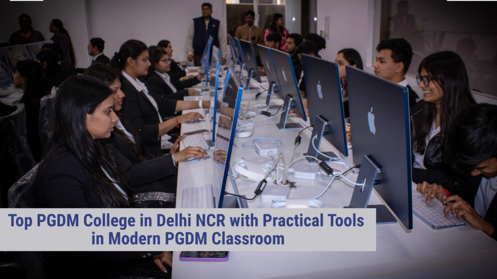 Top PGDM College in Delhi NCR
