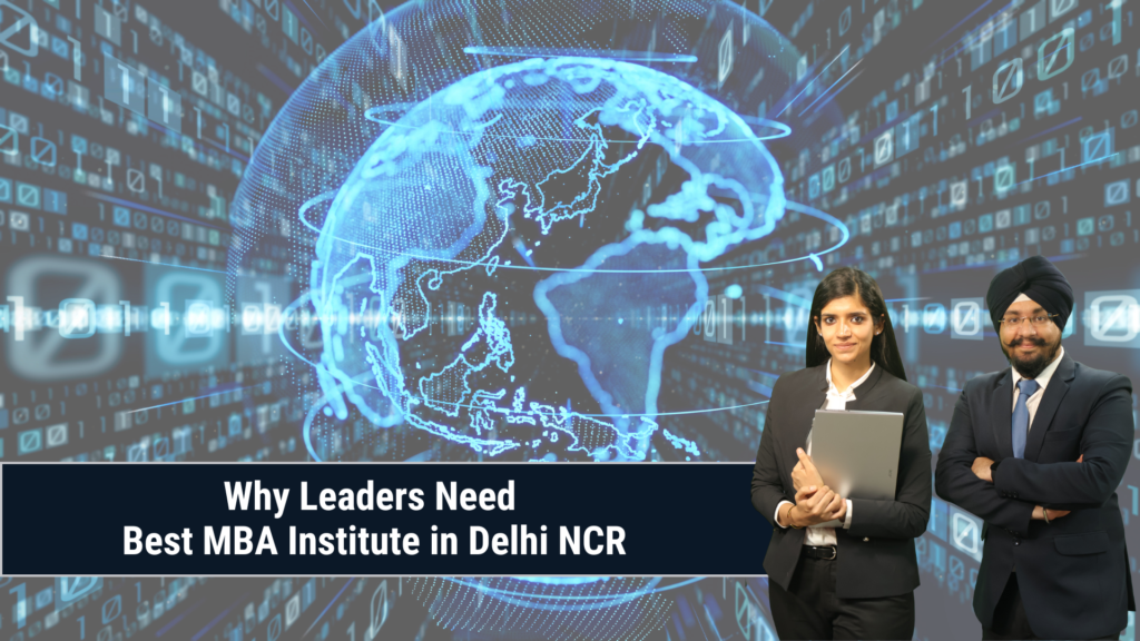 Best MBA Institute in Delhi NCR