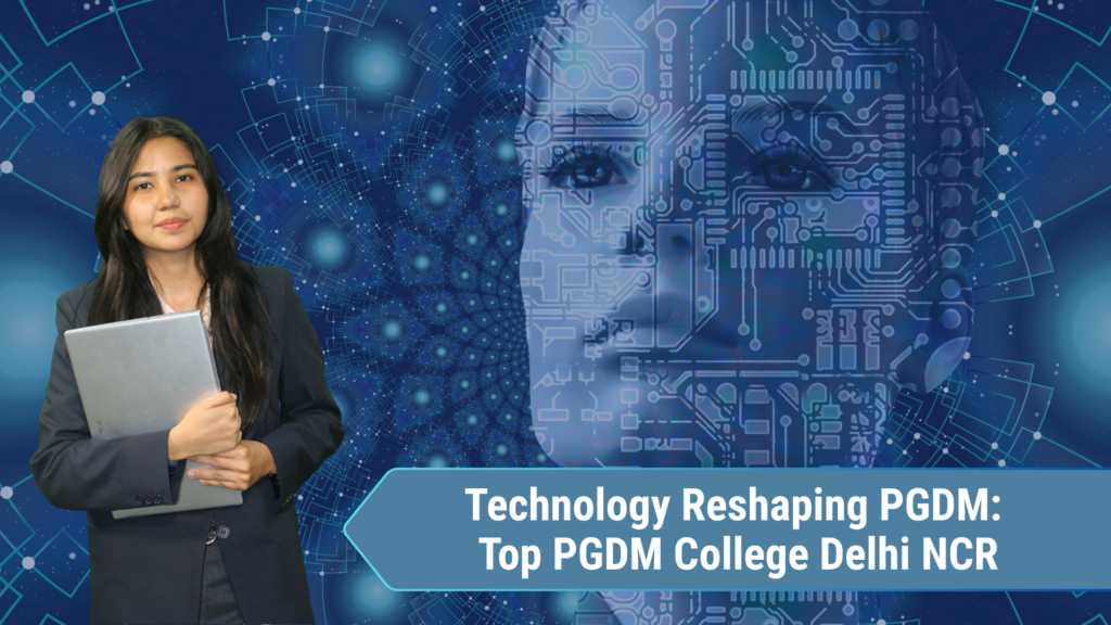 Top PGDM College in Delhi NCR