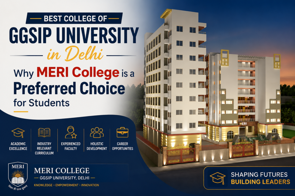 best college of GGSIP University in Delhi