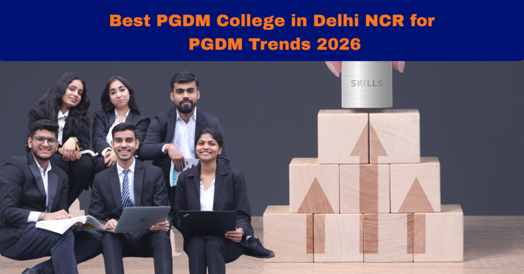 Best PGDM College in Delhi NCR