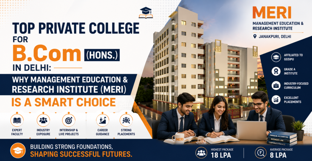 Top Private College for B.Com (Hons.) in Delhi