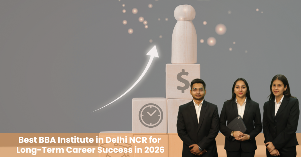 Best BBA College in Delhi NCR