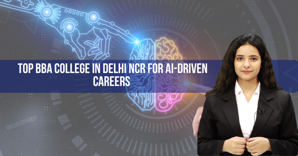 Best BBA College in Delhi NCR