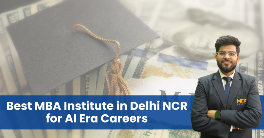 Best MBA Institute in Delhi NCR