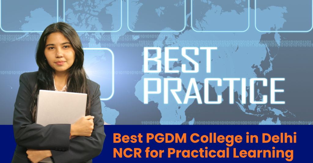 Best PGDM College in Delhi NCR