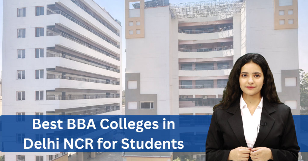 Best BBA Colleges in Delhi NCR